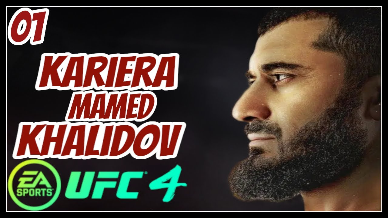 UFC 4 (01) Kariera Mamed KHALIDOV 🔥👍🏻🇵🇱(Narodziny Legendy!)