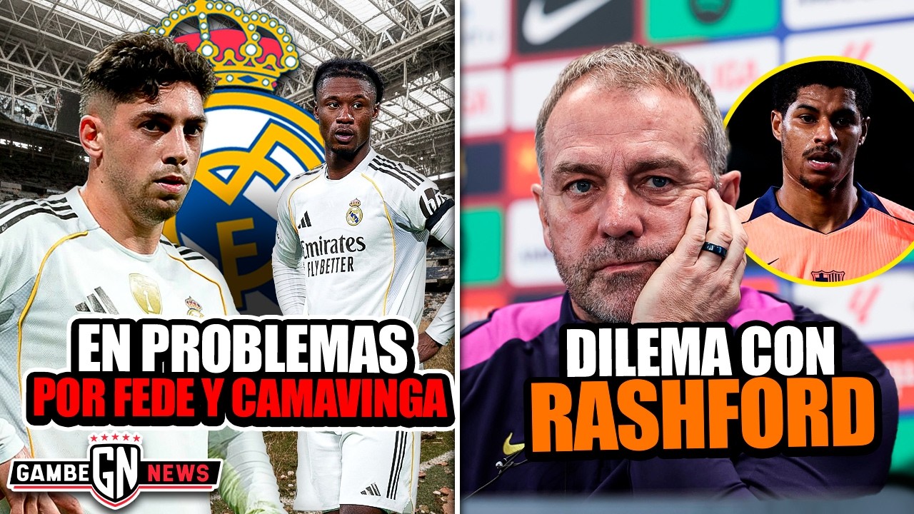 Problemas en Madrid por Fede y Camavinga| Dilema con Rashford| Madrid pierde 2 posibles fichajazos