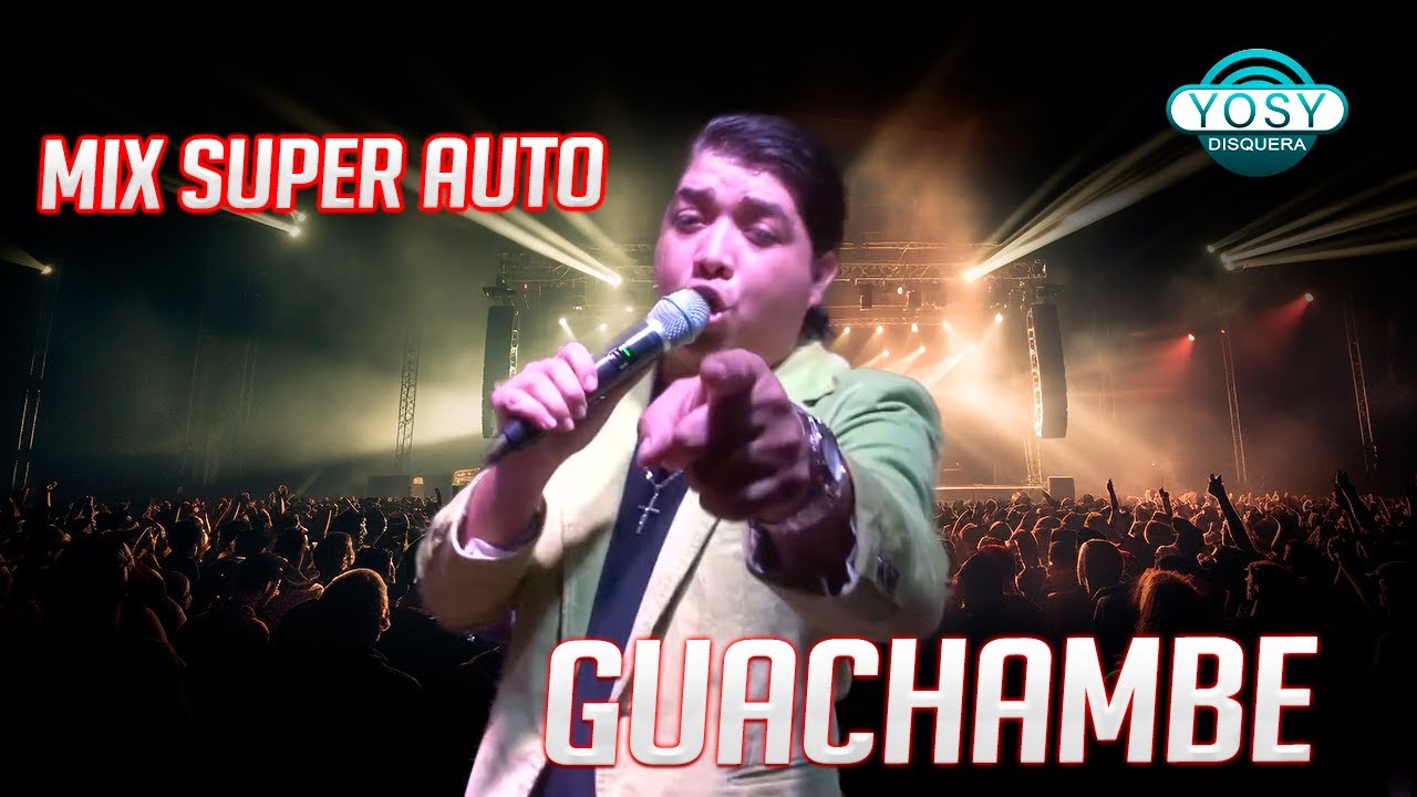 🎺 🪗 Mix Super Auto - Internacional Guachambe 🪘 🎷