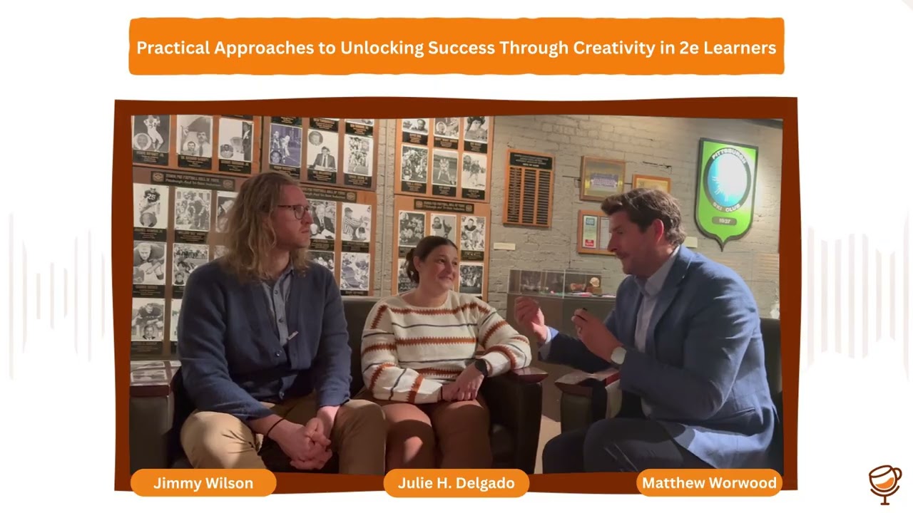 Practical Approaches to Unlocking Success Through Creativity in 2e Learners