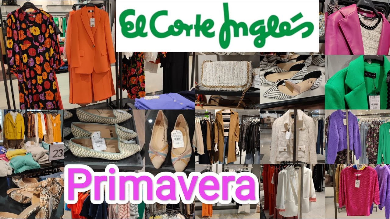 El Corte Ingles Nueva Colección Primavera Tendencias 2023 Zapatos Bolsos Outfits Primavera Verano🌷💚🌷