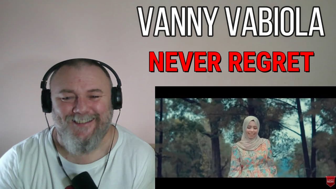 VANNY VABIOLA - NEVER REGRET (REACTION)