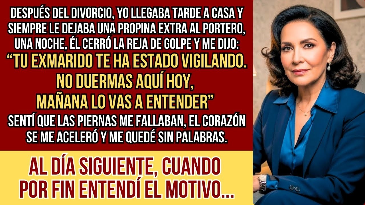 HISTORIAS REALES  Después del divorcio, el portero cerró el portón en mi cara  “No duermas aquí hoy”