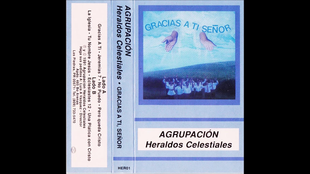 AGRUPACION HERALDOS CELESTIALES (GRACIAS A TI, SEÑOR) ALBUM COMPLETO 1991 VOL. 1