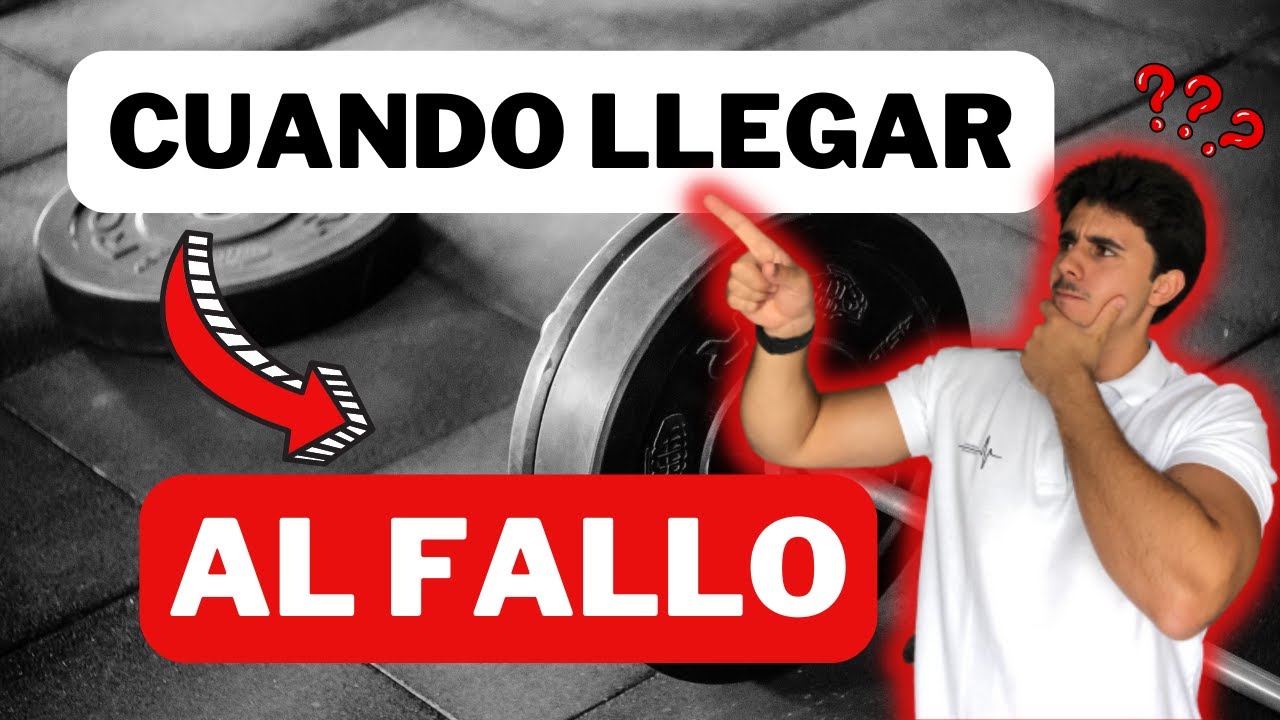 CUÁNDO LLEGAR al FALLO muscular | ✅ Respuesta DEFINITIVA