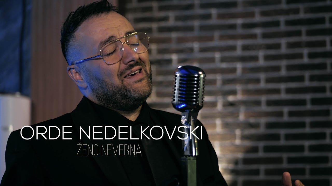 Orde Nedelkovski - Zeno neverna (Official video 2026)