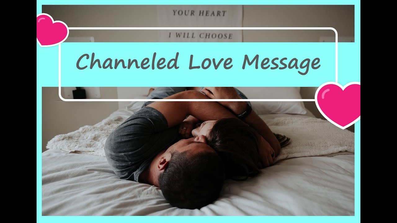 💕💌  PICK A CARD // Channeled Love Message From Your Lover 💌💕
