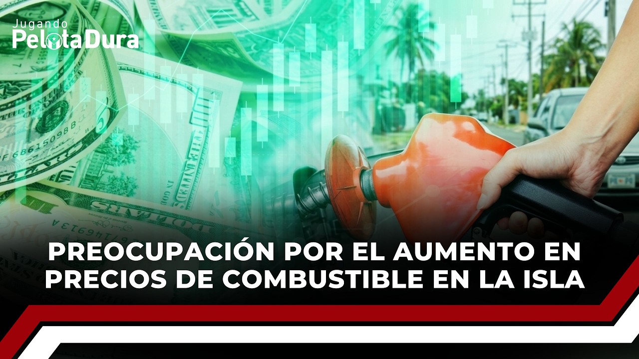 Preocupación por el aumento en precios de combustible en la isla