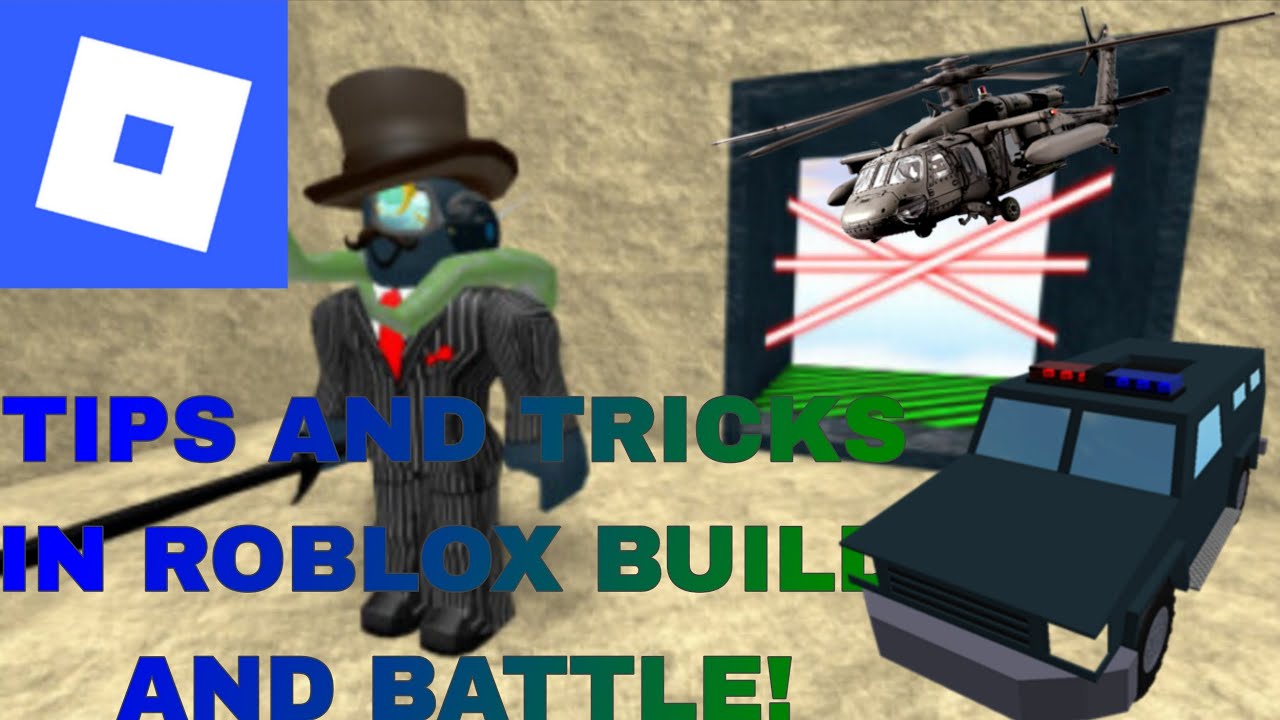 TIPS AND TRICKS IN ROBLOX BUILD AND BATTLE