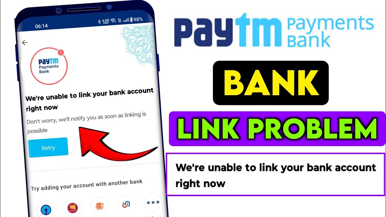 we are unable to link your bank account right now | paytm we're unable to link bank account