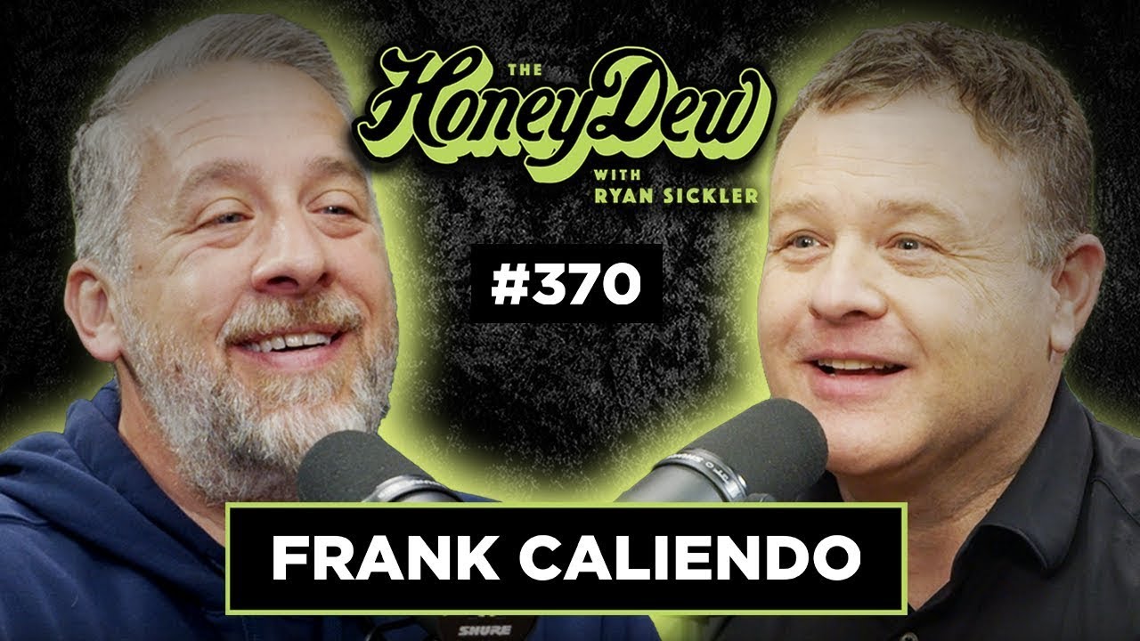 Frank Caliendo | The HoneyDew with Ryan Sickler #370 | Full Episode