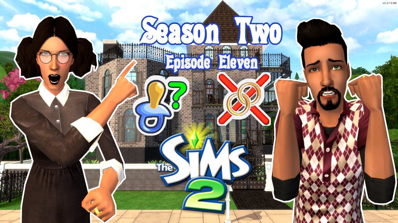 Sims  2 - Let's Play Pleasantview - Episode 11 - Babies and Breakups - The Lotharios