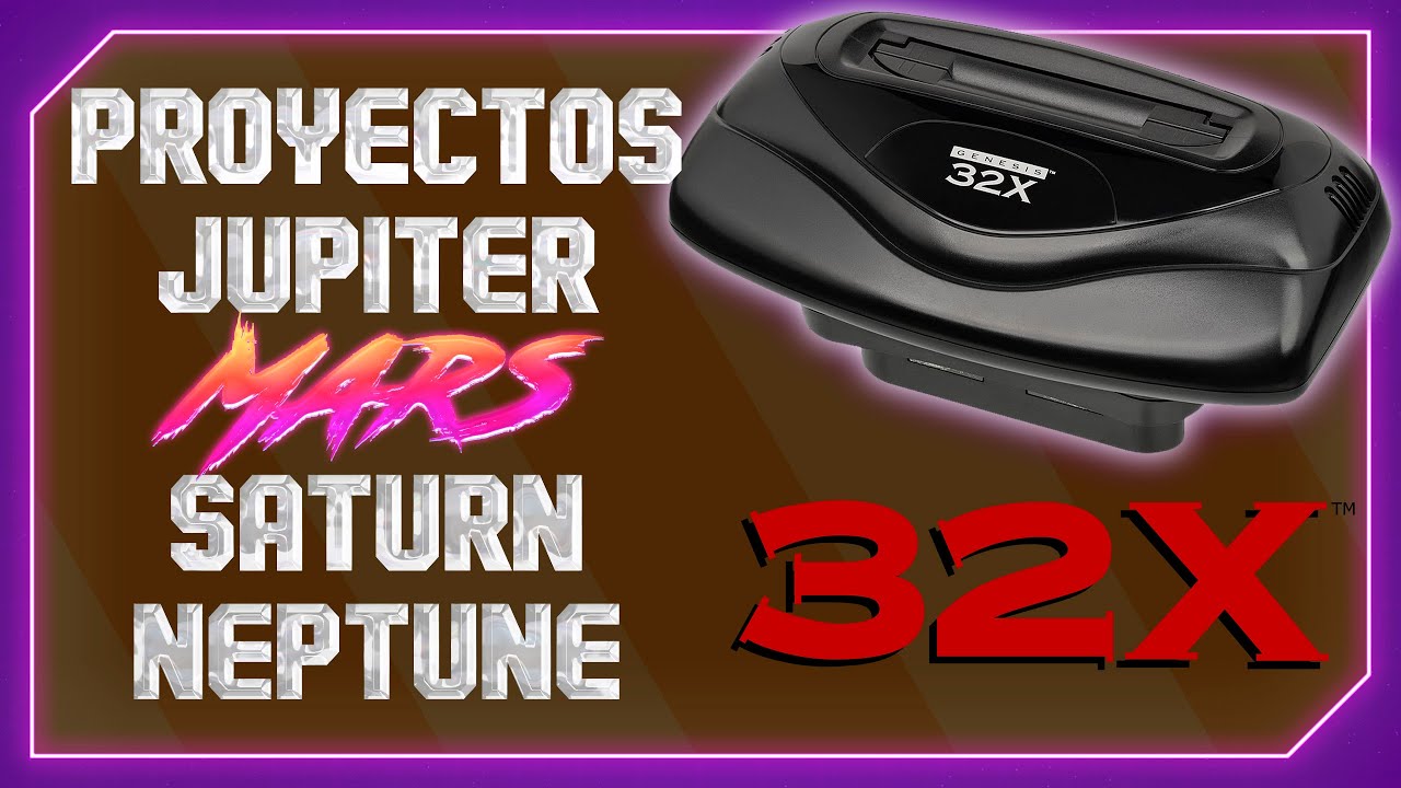 SEGA 32X - Análisis e Historia - Hardware del pasado.