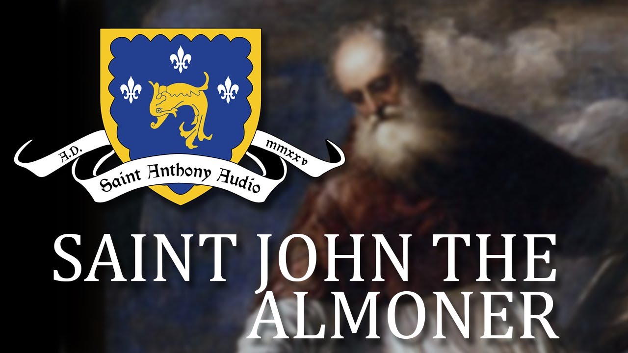 Saint John the Almoner - The Golden Legend