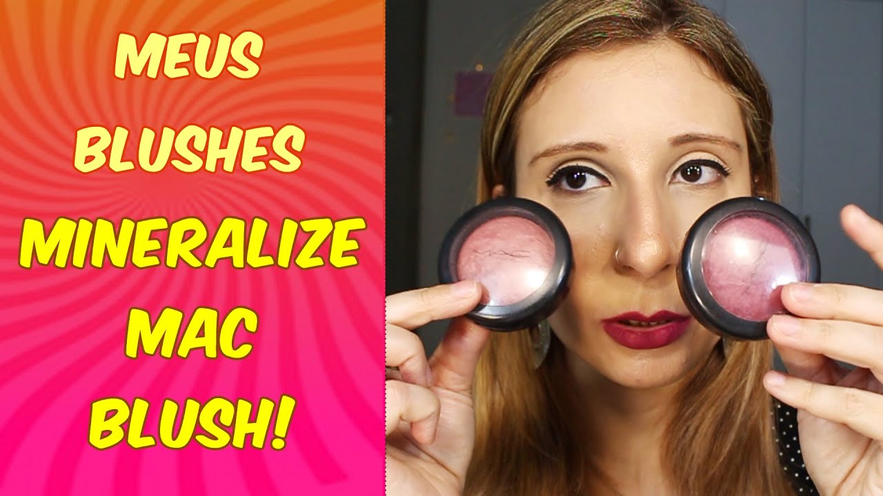 MEUS BLUSHES MINERALIZE DA MAC