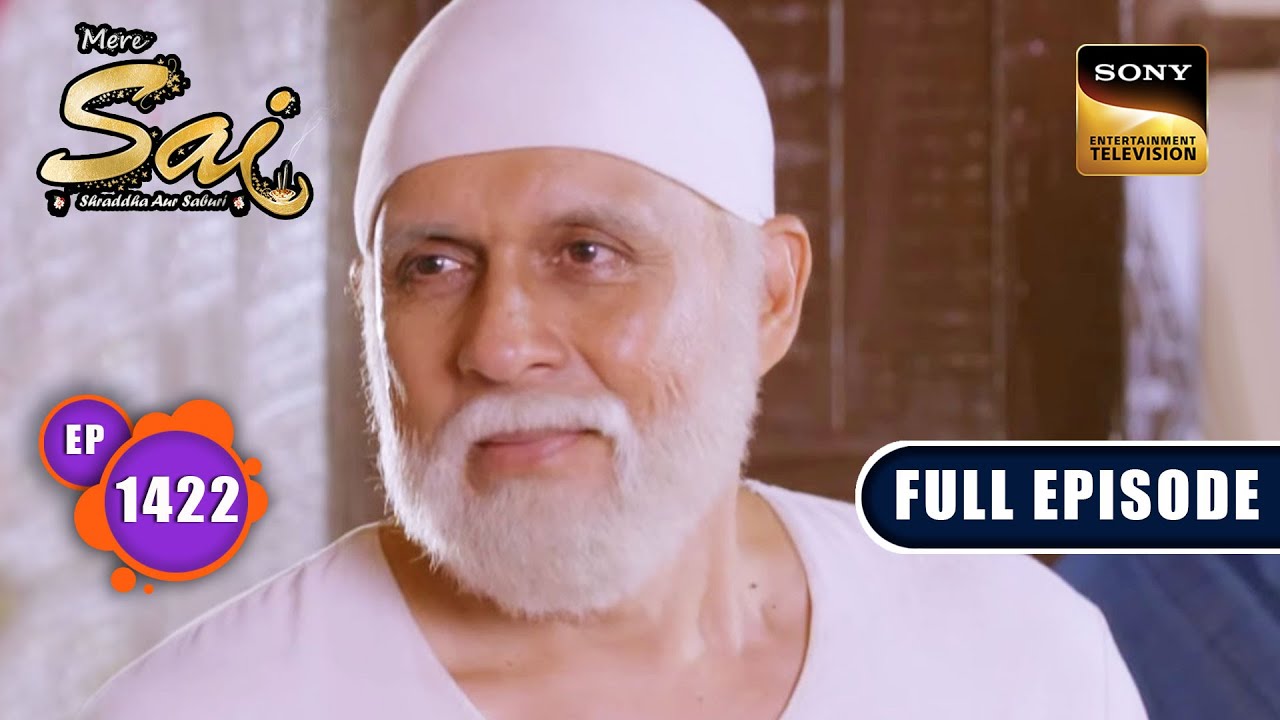 Sai की पुरानी यादें | Mere Sai - Ep 1422 | Full Episode | 23 June 2023