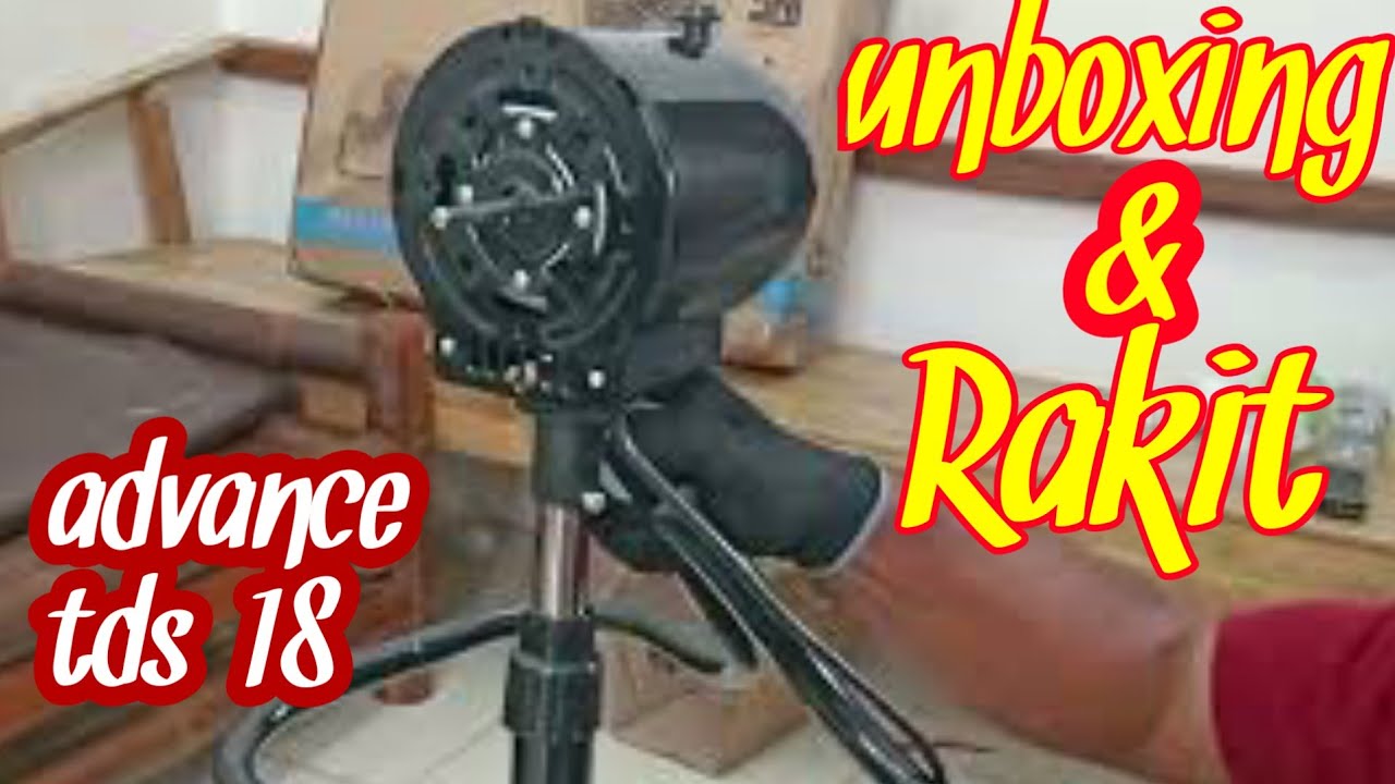 unboxing dan cara pasang kipas advance tds 18