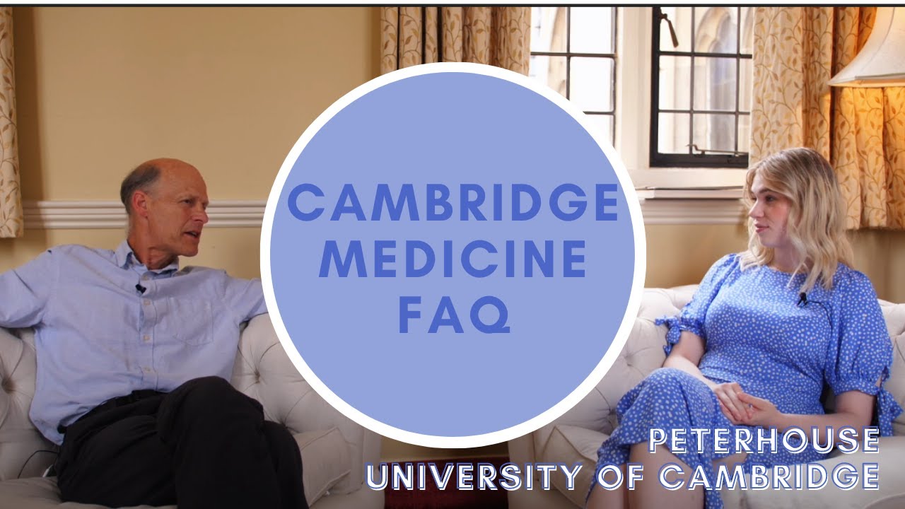 Medicine at University of Cambridge FAQ | Peterhouse, Cambridge