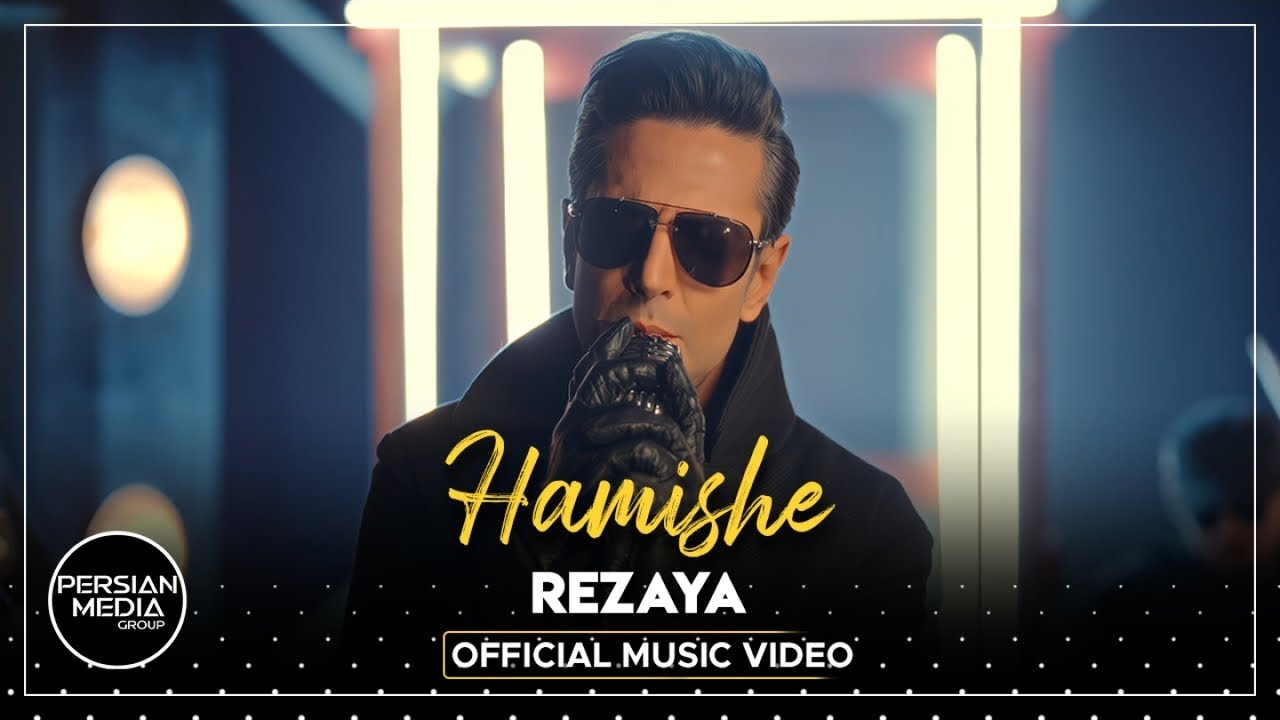 Rezaya - Hamishe I Official Video ( رضایا - همیشه )