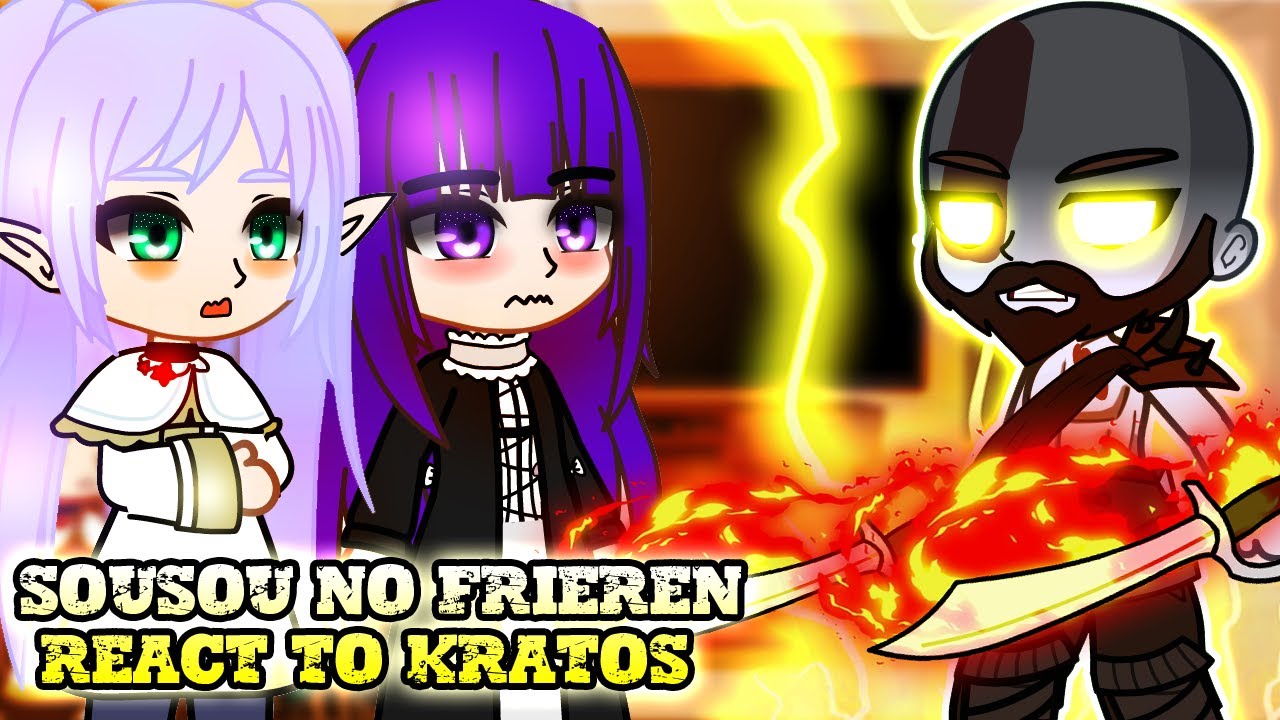 Sousou no Frieren react to Kratos part 8 || GOW || Kratos - Gacha react