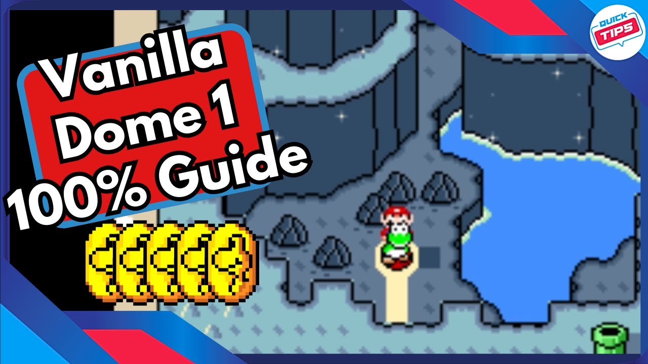 Vanilla Dome 1: 100% руководство по всем монетам драконов и секретным выходам в Super Mario World