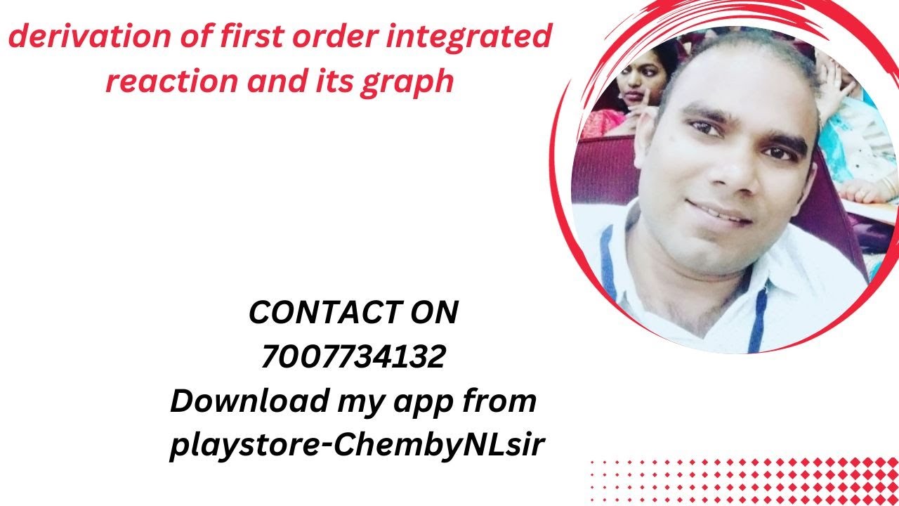 derivation of first order integrated reaction and its graph