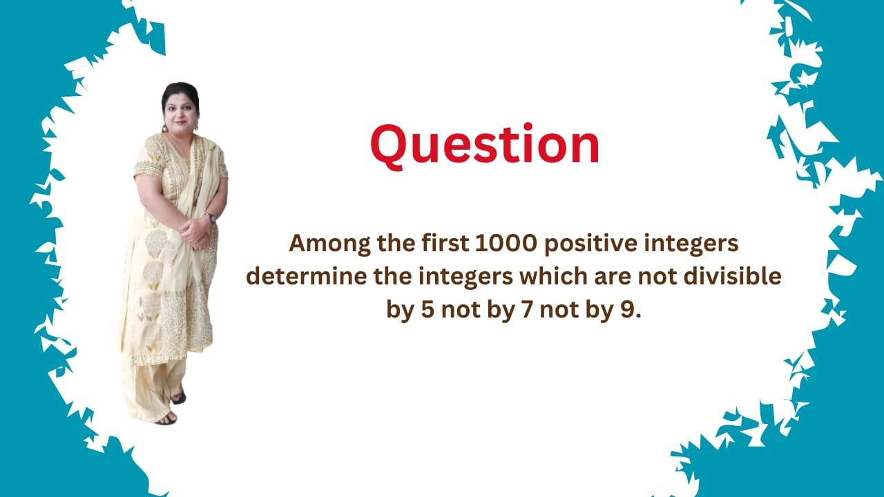 Among the first 1000 positive integers find  integers which are not divisible by 5 not by 7 not by 9