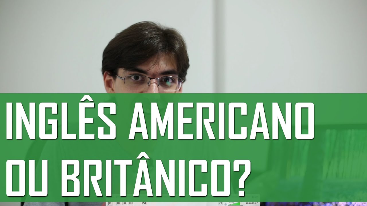 Qual a Diferença Entre Inglês Americano e Britânico?  | Mairo Vergara