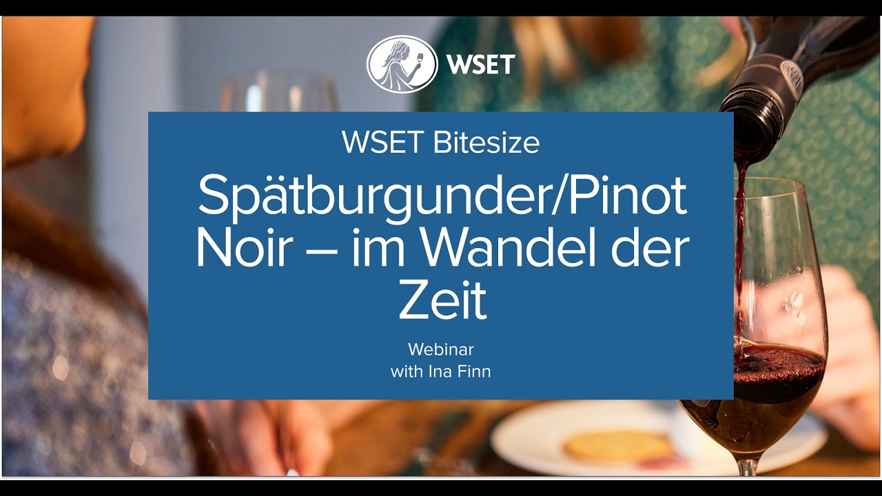 Spätburgunder/Pinot Noir – im Wandel der Zeit
