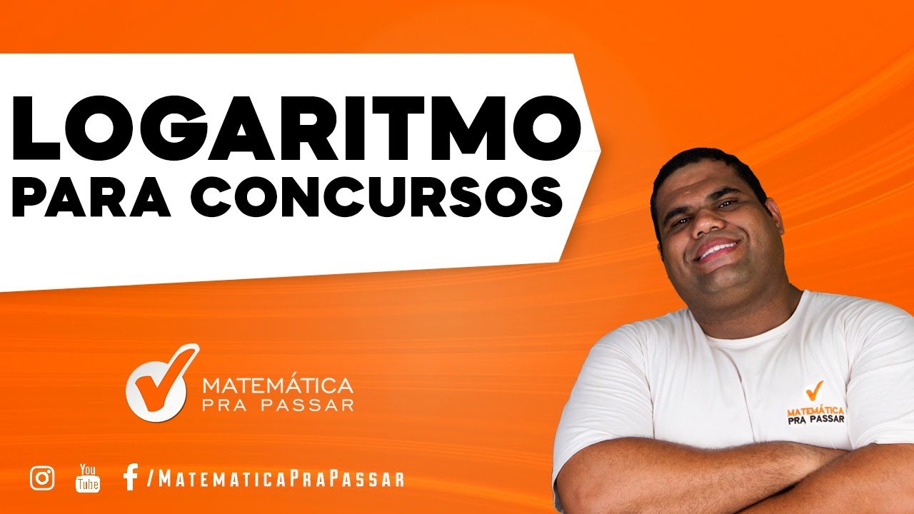 Como Estudar logaritmo  para Concursos