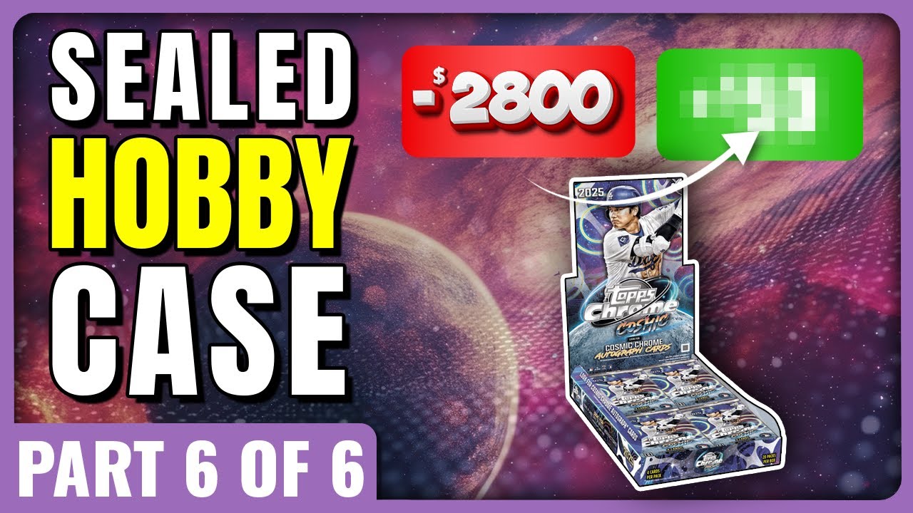 WHAT A FINISH!!🚨 FULL CASE PROFIT CHALLENGE🚨 2025 TOPPS CHROME COSMIC HOBBY CASE PART 6 OF 6
