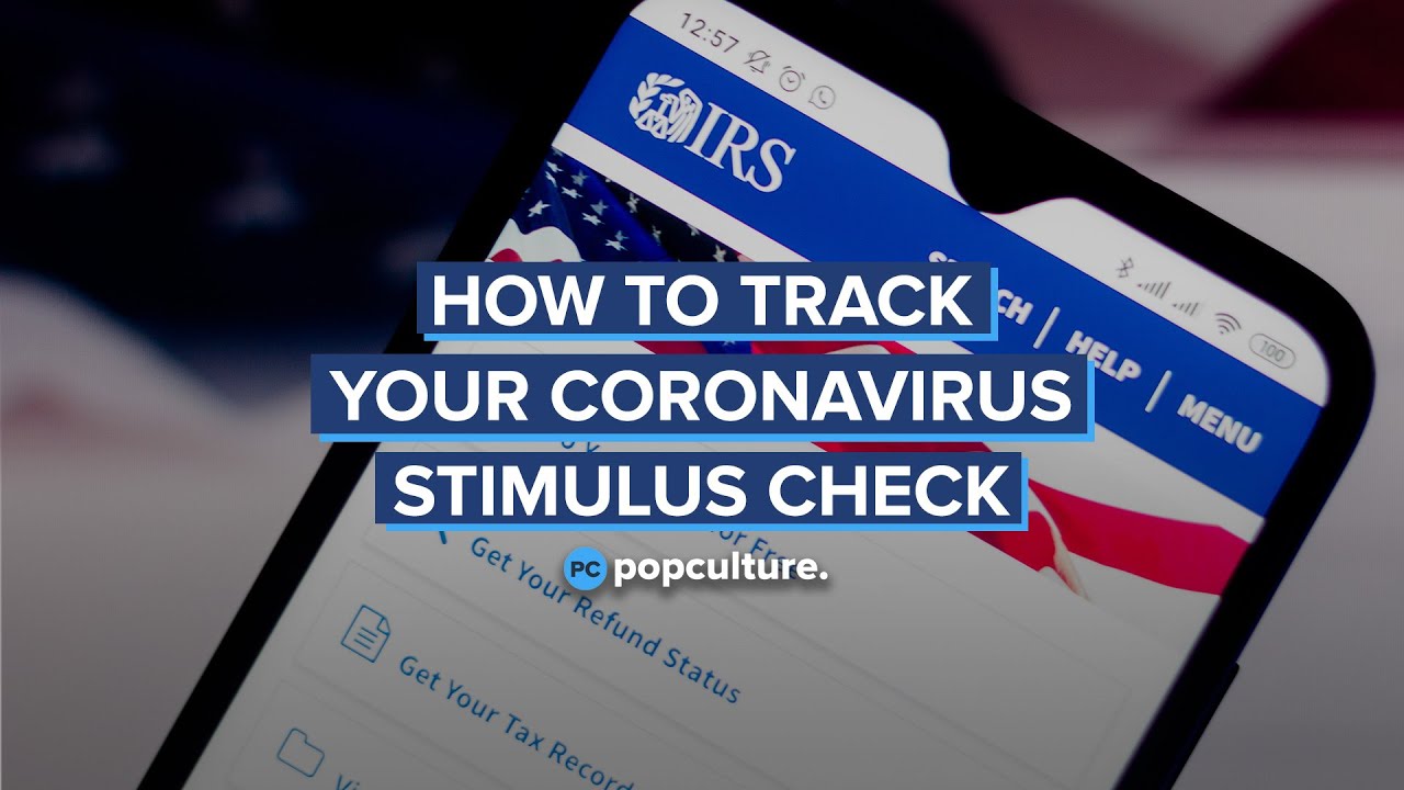 How to Track Your Coronavirus Stimulus Check