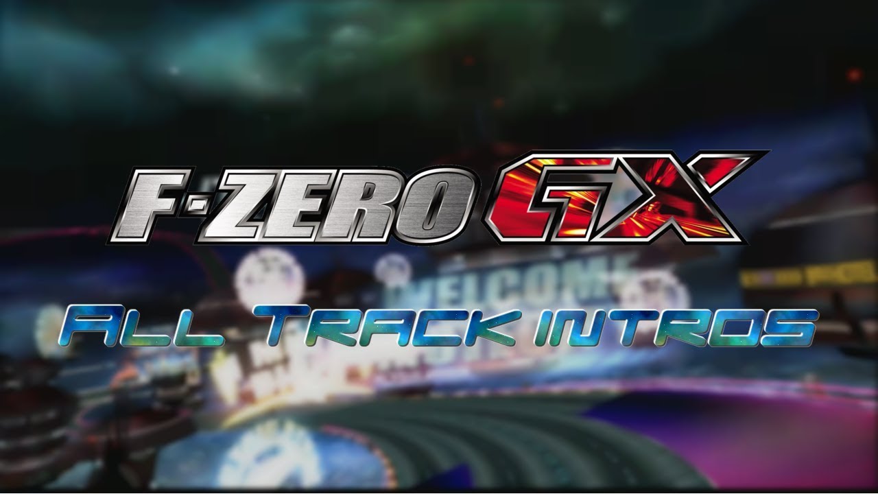 All F-Zero GX track Intros (+ Unused AX camara Data)