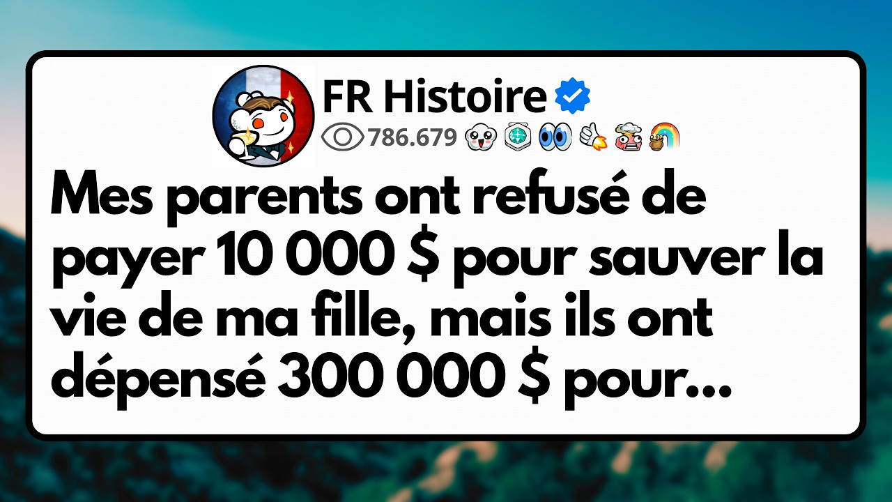 Mes parents ont refusé de payer 10 000 $ pour sauver la vie de ma fille, mais ils ont dépensé...