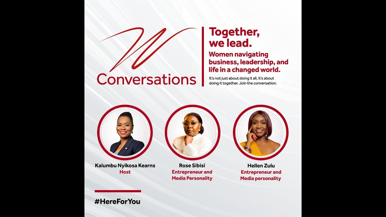 THE W CONVERSATIONS : EPISODE 9 : TOGETHER, WE LEAD