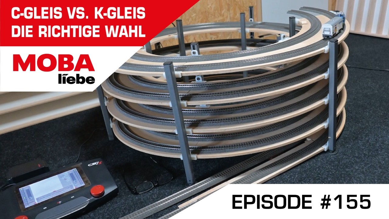 ( Episode #155 ) C-Gleis oder K-Gleis von Märklin für den Wendel? Ein nicht ganz objektiver Versuch