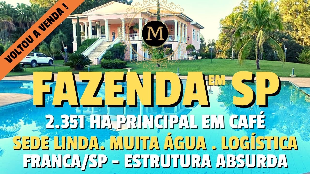 FAZENDA LUXO E PRODUTIVA EM CAFÉ NA REGIÃO DE GARÇA COM 2.351 HA SEDE MARAVILHOSA - MercadodeAtivos
