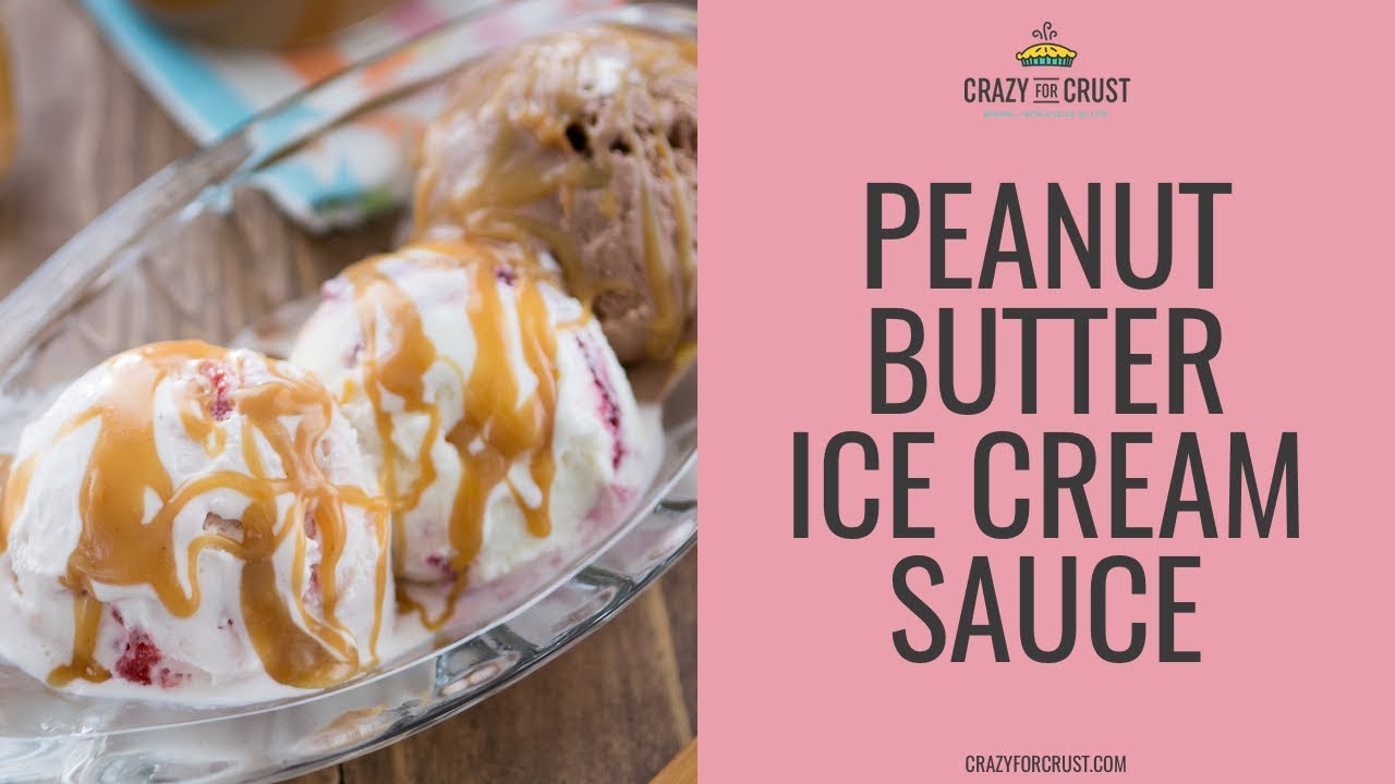 Peanut Butter Ice Cream Topping