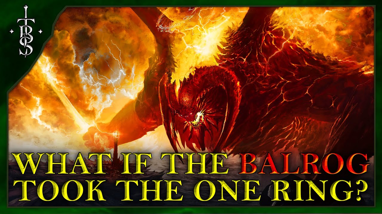 What if The BALROG Took the One Ring? 🔥 | Lord of the Rings What If