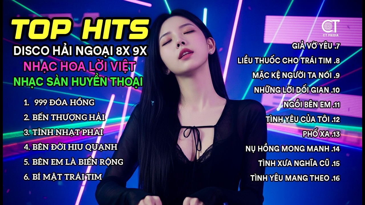 LK Nhạc Disco | Nhạc Hải Ngoại Xưa | Top 15 Nhạc Hoa Lời Việt 8x9x Chọn Lọc Vang Bings Một Thời