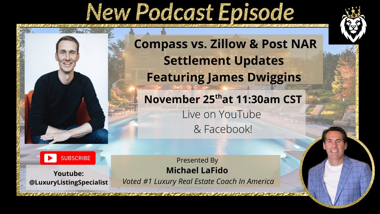 Compass vs. Zillow & Post NAR Settlement Updates