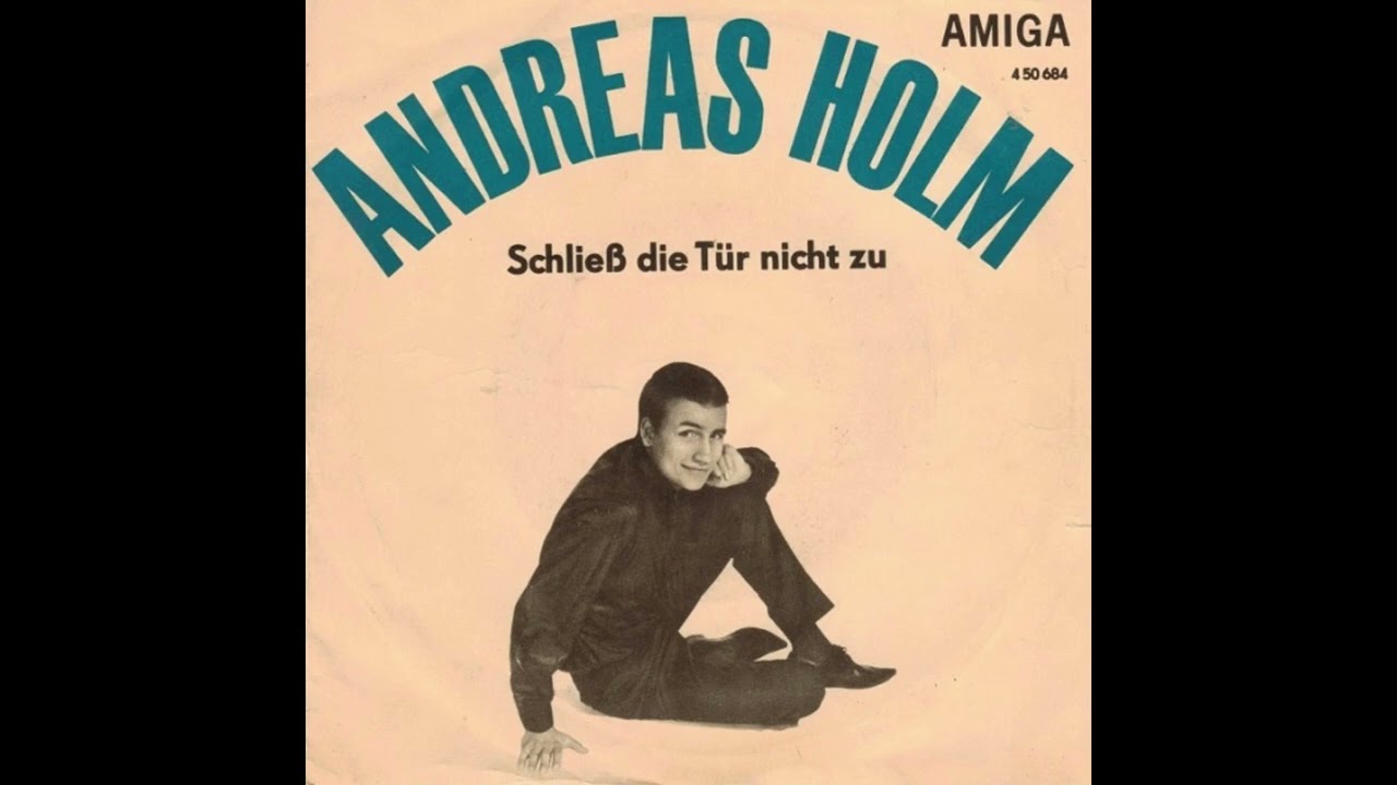 Andreas Holm - Schließ die Tür nicht zu