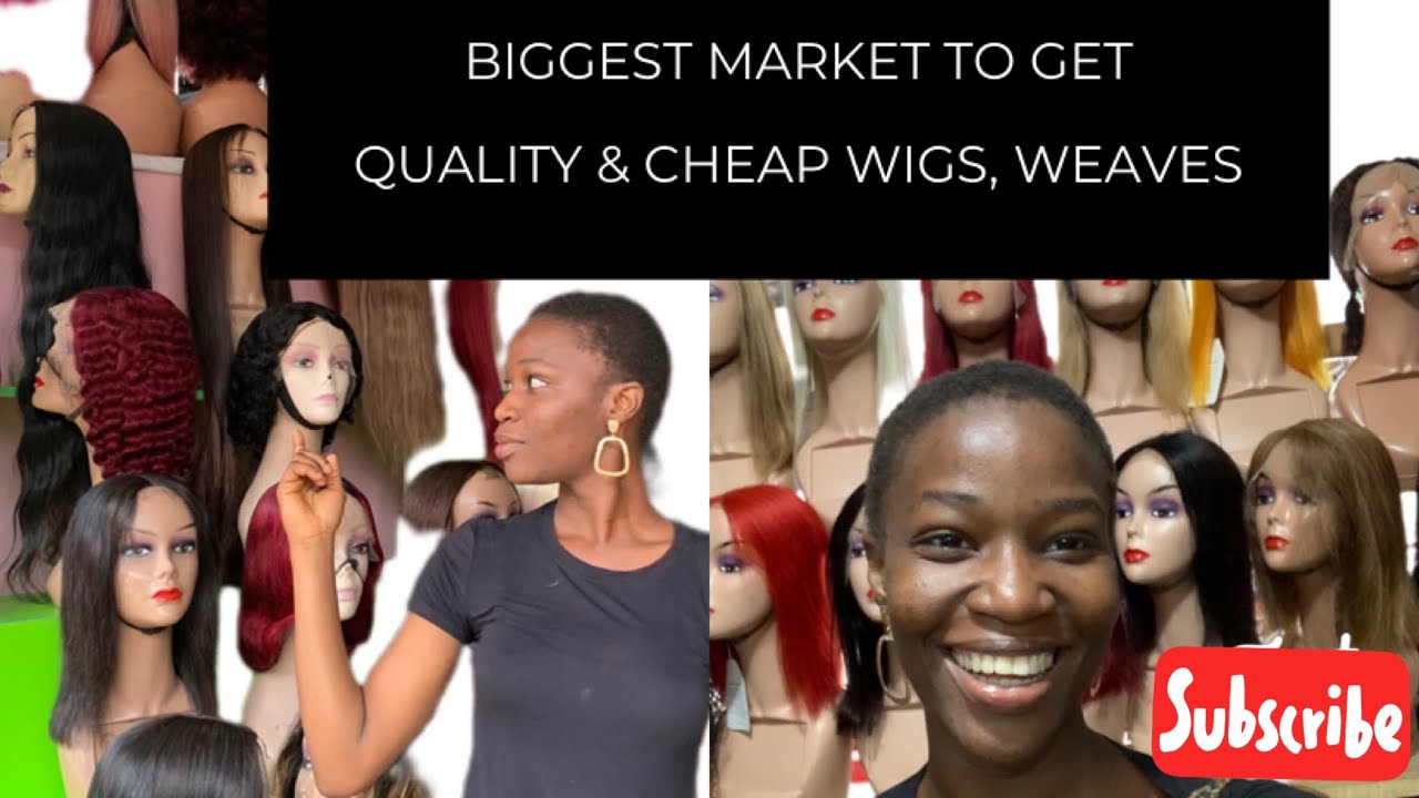 WHERE TO GET THE CHEAPEST/QUALITY WIGS, WEAVES IN LAGOS | MARKET VLOG