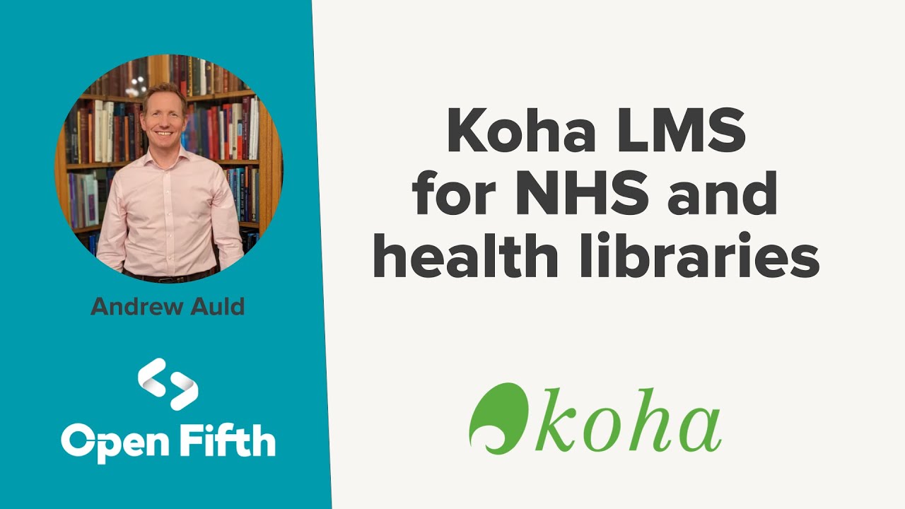 Koha LMS для библиотек NHS и медицинских учреждений.