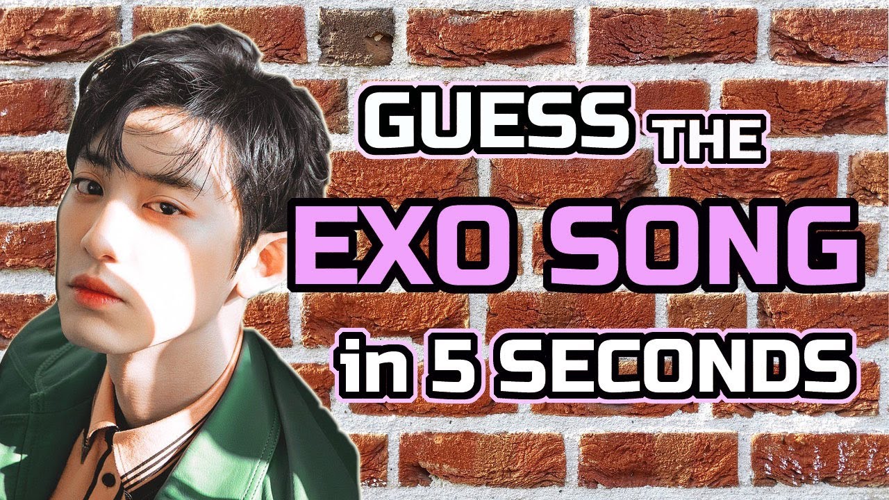 GUESS 30 THE EXO SONG IN 5 SECONDS, ARE YOU EXOL ? LETS PLAY ! || OPPANUNA QUIZ
