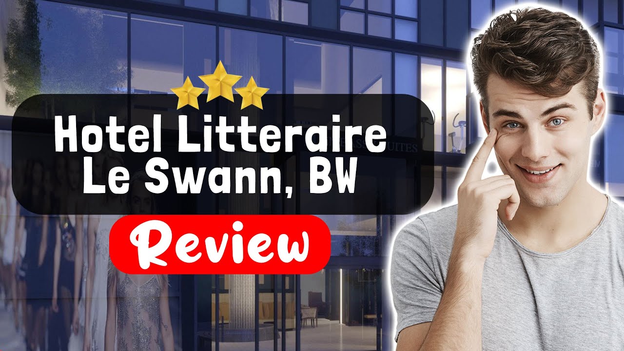 Обзор парижского отеля Litteraire Le Swann, коллекции BW Premier — что это на самом деле