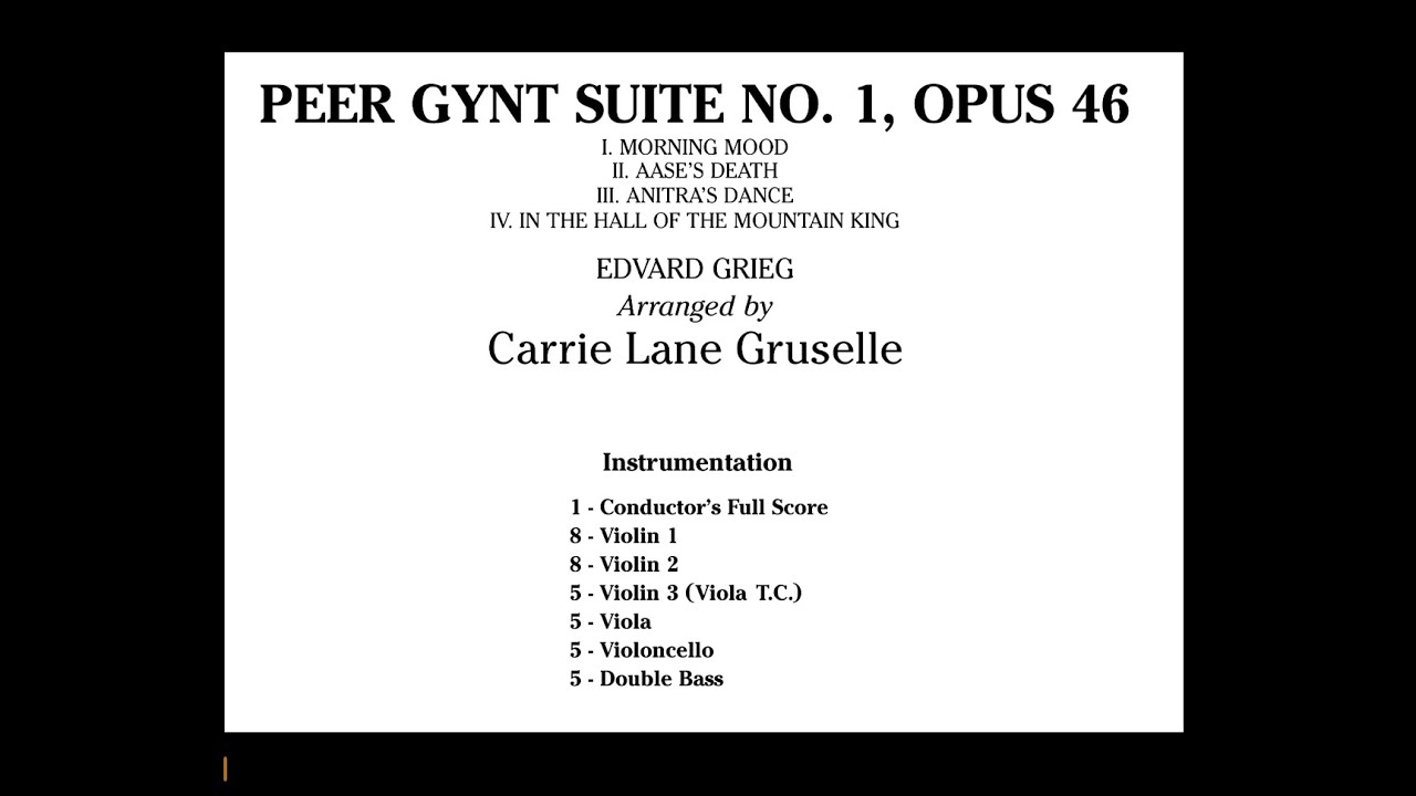 Peer Gynt Suite arranged by Carrie Lane Gruselle