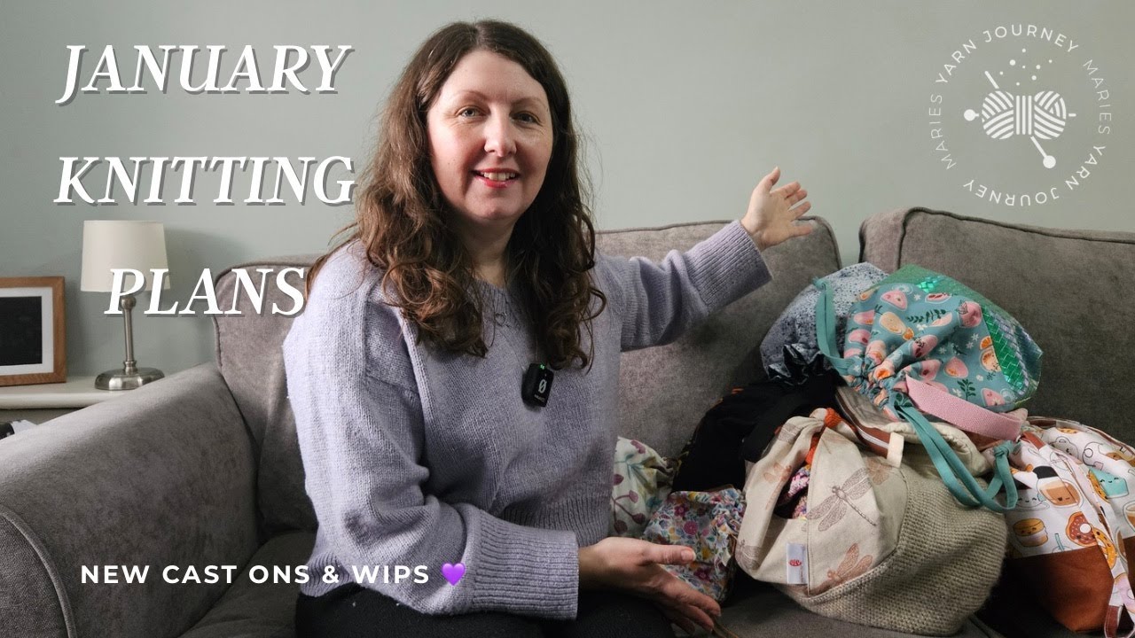 Friday Knit Chat (on a Sunday) | January Knitting Plans, New Cast Ons & WIPs