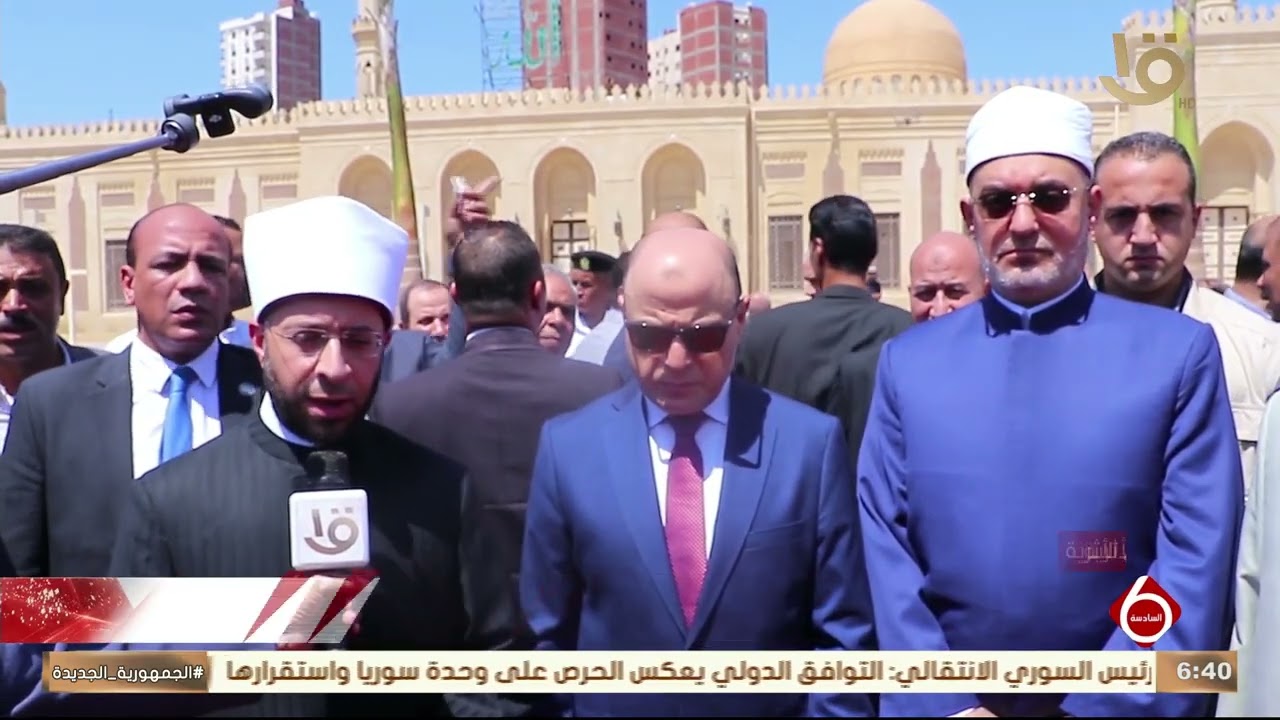 افتتاح المرحلة الأولى من مشروع تطوير جامع سيدي إبراهيم الدسوقي بدسوق