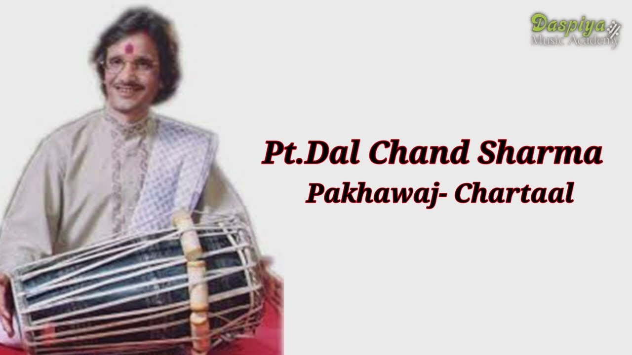 PANDIT DALCHAND SHARMA | PAKHAWAJ | CHARTAAL